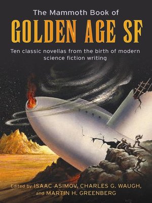 cover image of The Mammoth Book of Golden Age SF